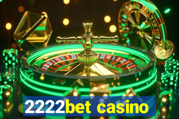 2222bet casino